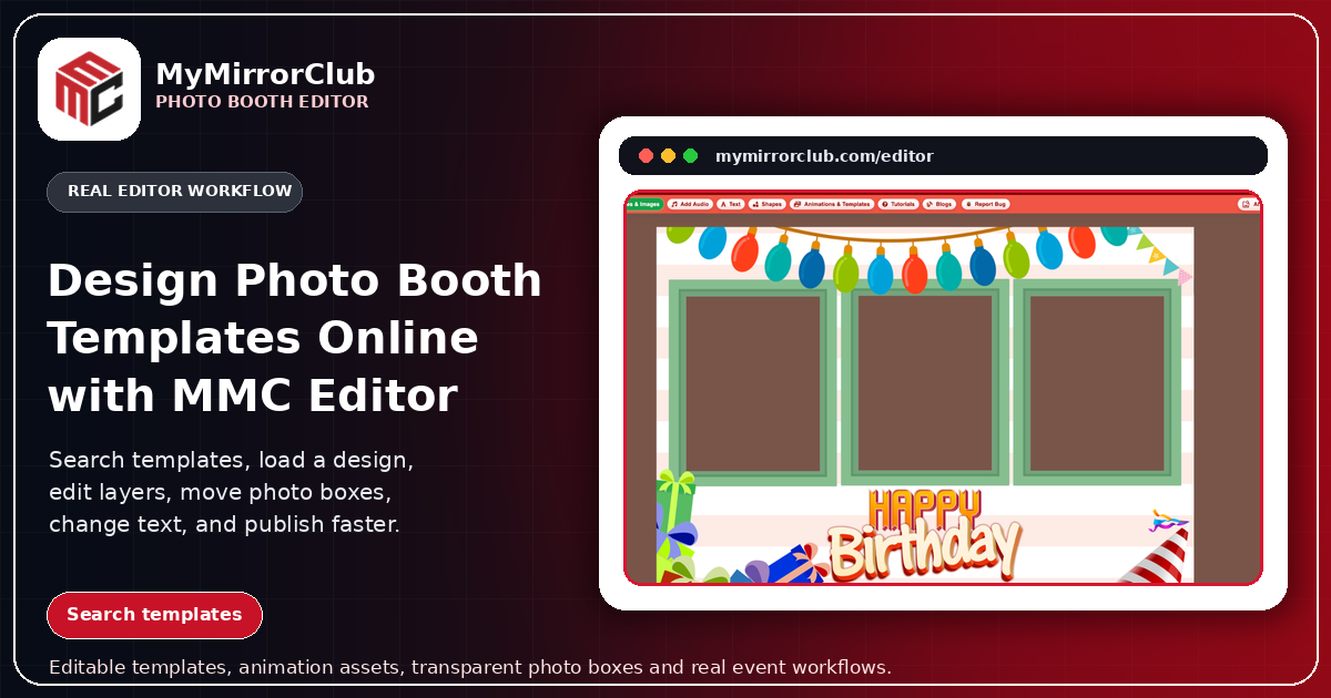 How to Design a Photo Booth Template Using MyMirrorClub Editor